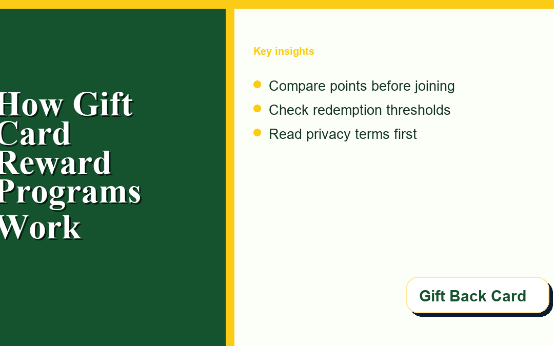 How Gift Card Reward Programs Work: Points, Terms, and Redemption Checks